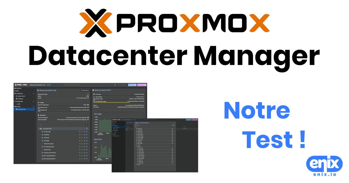 Proxmox Datacenter Manager : notre test